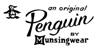AN ORIGINAL PENGUIN BY MUNSINGWEAR logo