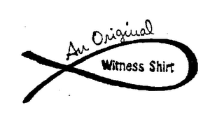 AN ORIGINAL WITNESS SHIRT logo