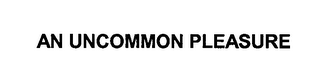 AN UNCOMMON PLEASURE logo
