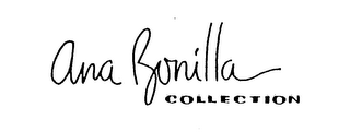 ANA BONILLA COLLECTION