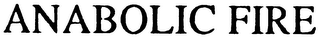 ANABOLIC FIRE logo