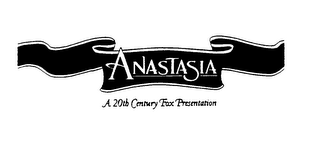 ANASTASIA A 20TH CENTURY FOX PRESENTATION logo