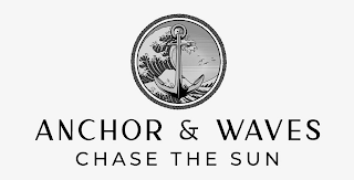ANCHOR & WAVES CHASE THE SUN logo