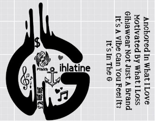 ANCHORED IN WHAT I LOVE MOTIVATED BY WHAT I LOSS GIHLAWEAR NOT JUST A BRAND IT'S A VIBE CAN YOU FEEL IT IT'S IN THE G logo