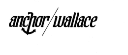 ANCHOR/WALLACE logo