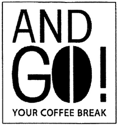 AND GO! YOUR COFFEE BREAK logo