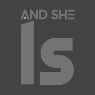 AND SHE IS logo