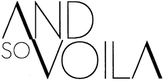 AND SO VOILA logo