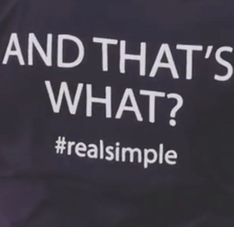 AND THAT'S WHAT? #REALSIMPLE logo