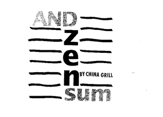 AND ZEN SUM BY CHINA GRILL logo