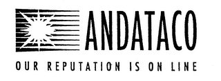 ANDATACO OUR REPUTATION IS ON LINE logo