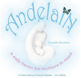 ANDELAIN CHARITABLE FOUNDATION A SAFE HAVEN FOR MOTHERS IN NEED IN LOVING MEMORY OF MAUREEN FANTASIA - OUR ANDELAIN logo