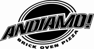 ANDIAMO! BRICK OVEN PIZZA logo