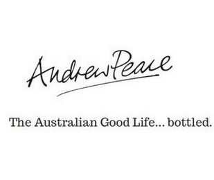 ANDREW PEACE THE AUSTRALIAN GOOD LIFE...BOTTLED logo