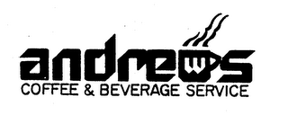 ANDREWS COFFEE & BEVERAGE SERVICE