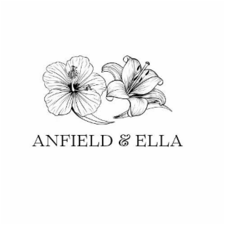 ANFIELD & ELLA