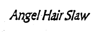 ANGEL HAIR SLAW logo