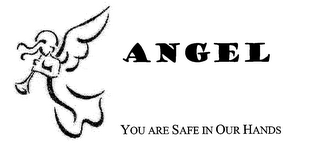 ANGEL YOU ARE SAFE IN OUR HANDS logo