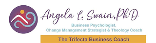 ANGELA L. SWAIN, PHD BUSINESS PSYCHOLOGIST, CHANGE MANAGEMENT STRATEGIST & THEOLOGY COACH THE TRIFECTA BUSINESS COACH logo