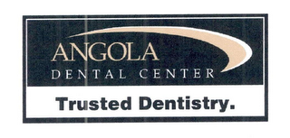 ANGOLA DENTAL CENTER TRUSTED DENTISTRY. logo