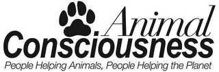 ANIMAL CONSCIOUSNESS PEOPLE HELPING ANIMALS, PEOPLE HELPING THE PLANET logo