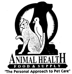 ANIMAL HEALTH FOOD & SUPPLY "THE PERSONAL APPROACH TO PET CARE" logo