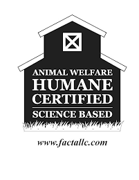 ANIMAL WELFARE HUMANE CERTIFIED SCIENCE BASED WWW.FACTALLC.COM logo