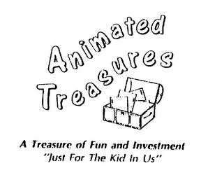 ANIMATED TREASURES A TREASURE OF FUN AND INVESTMENT "JUST FOR THE KID IN US" logo