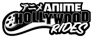 ANIME HOLLYWOOD RIDES logo