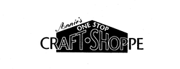 ANNIE'S ONE STOP CRAFT SHOPPE