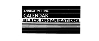 ANNUAL MEETING CALENDAR BLACK ORGANIZATIONS logo