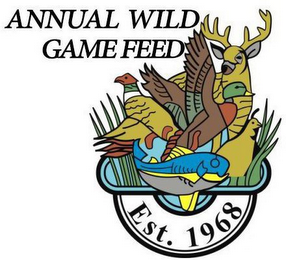 ANNUAL WILD GAME FEED EST. 1968 logo