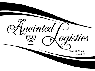 ANOINTED LOGISTICS ALMINC MINISTRY SINCE 2004 logo