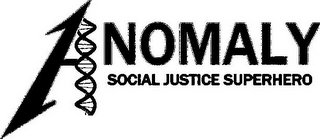 ANOMALY SOCIAL JUSTICE SUPERHERO logo