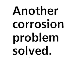 ANOTHER CORROSION PROBLEM SOLVED. logo