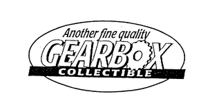 ANOTHER FINE QUALITY GEARBOX COLLECTIBLE logo