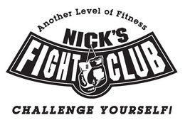 ANOTHER LEVEL OF FITNESS NICK'S FIGHT CLUB CHALLENGE YOURSELF! logo
