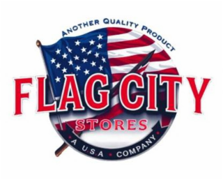 ANOTHER QUALITY PRODUCT FLAG CITY STORES A USA COMPANY logo