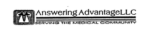 ANSWERING ADVANTAGELLC SERVING THE MEDICAL COMMUNITY