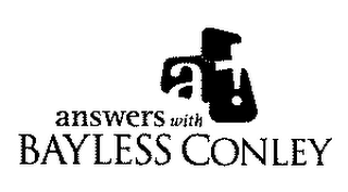 ANSWERS WITH BAYLESS CONLEY logo