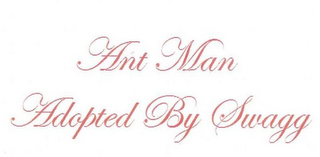 ANT MAN ADOPTED BY SWAGG logo