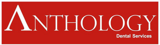 ANTHOLOGY DENTAL SERVICES logo