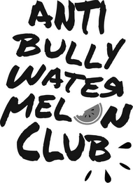 ANTI BULLY WATERMELON CLUB logo