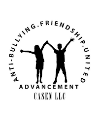 ANTI-BULLYING.FRIENDSHIP.UNITED ADVANCEMENT CASEN LLC logo