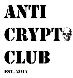 ANTI CRYPTO CLUB EST. 2017 logo