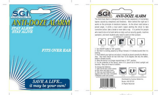 ANTI-DOZE ALARM SGI SUNRISE GLOBAL, INC. STAY ALERT STAY ALIVE FITS OVER EAR SAVE A LIFE... IT BE BE YOUR OWN! logo