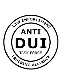 ANTI DUI TASK FORCE LAW ENFORCEMENT TRUCKING ALLIANCE logo