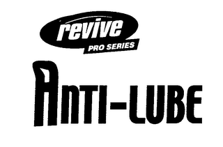 ANTI-LUBE REVIVE PRO SERIES logo