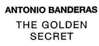 ANTONIO BANDERAS THE GOLDEN SECRET logo