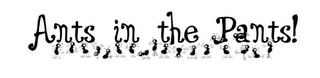 ANTS IN THE PANTS! logo